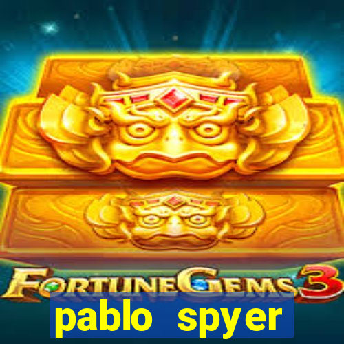 pablo spyer namorada atual